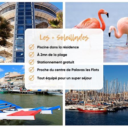 Les Soleillades - Plage, Piscine, Parking! Palavas-les-Flots Luaran gambar